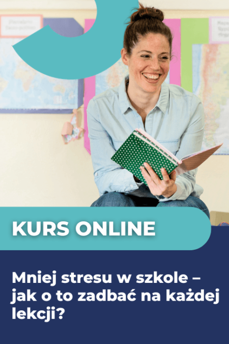 Mniej stresu w szkole – jak o to zadbać na każdej lekcji?