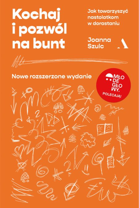 okładka książki "Kochaj i pozwól na bunt"