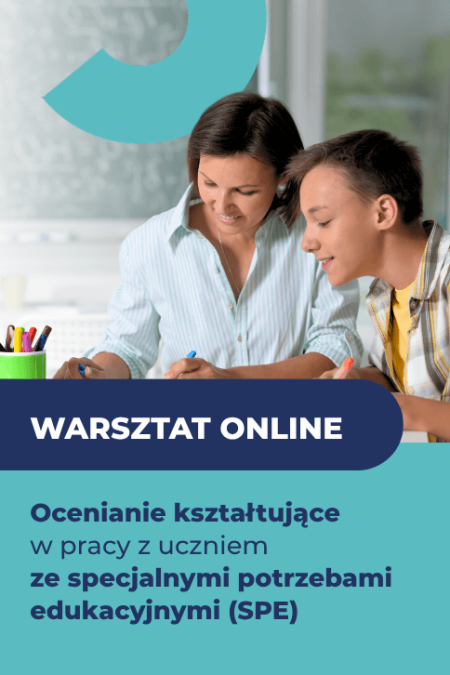 Okładka warsztatu "Ocenianie kształtujące w pracy z uczniem ze specjalnymi potrzebami edukacyjnymi (SPE)"