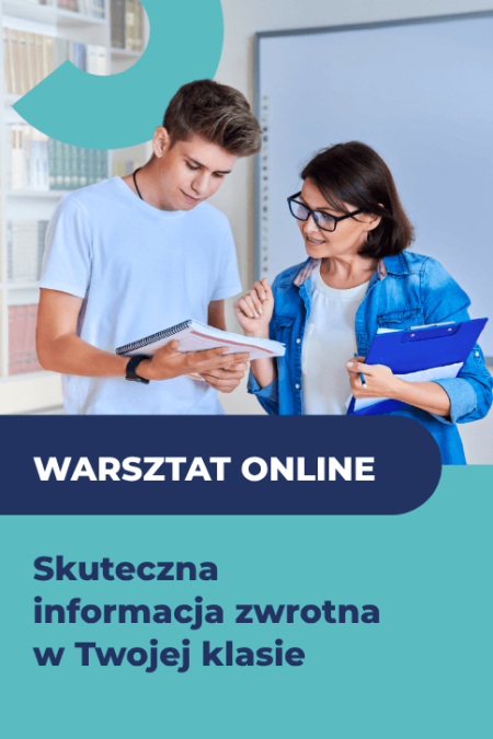 Skuteczna informacja zwrotna w Twojej klasie